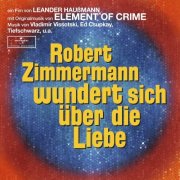 18 SCHEIBEN TC Element of Crime - Soundtrack Robert Zimmermann